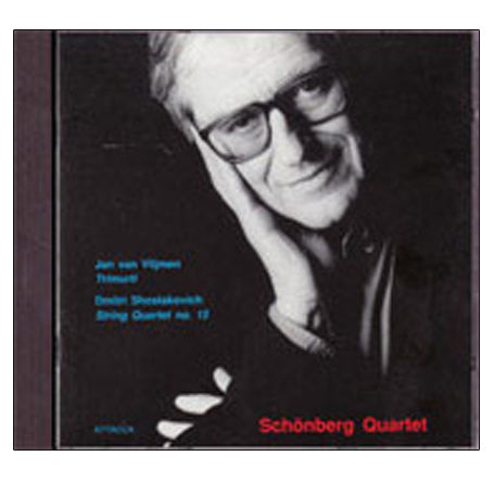 Jan van Vlijmen & Dmitri Shostakovich – Schönberg Kwartet