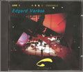 Edgar Varèse – Asko Ensemble, Live 3