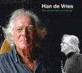 Han de Vries - The almost last recordings