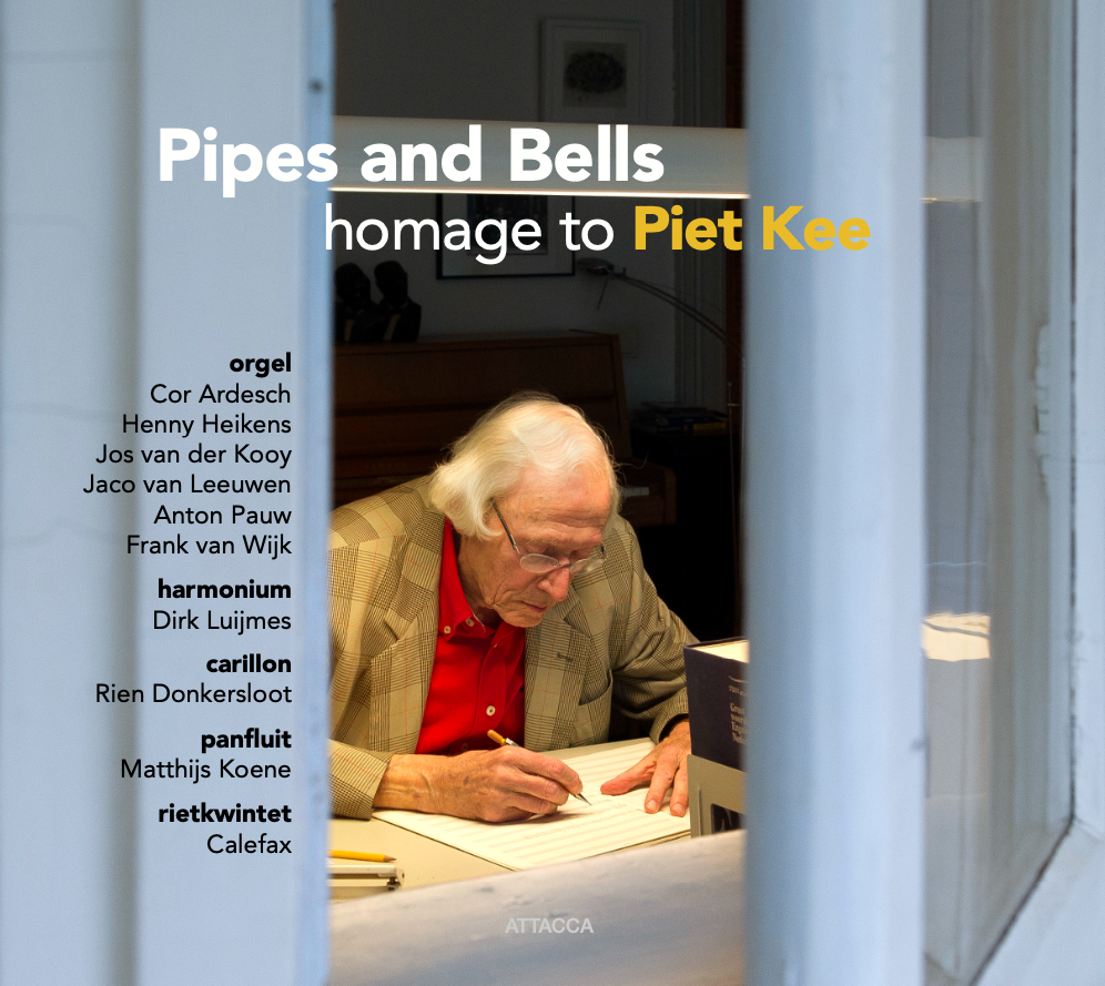 Pipes and Bells – homage to Piet Kee