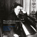 Willem Mengelberg - Selected compositions