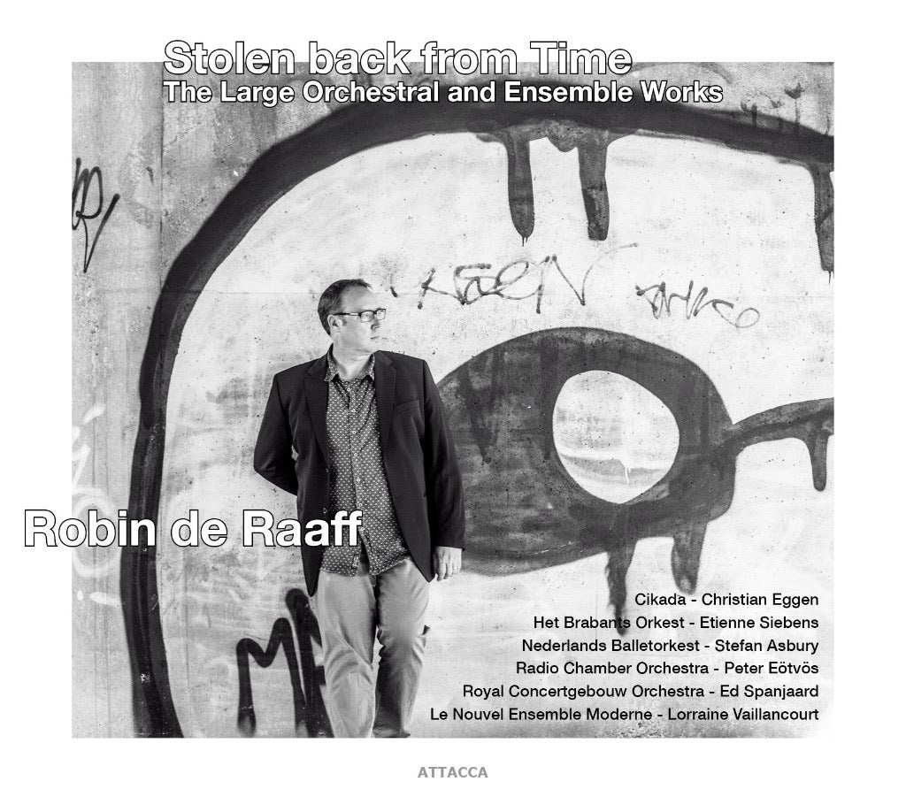 Robin de Raaff – Stolen back from Time